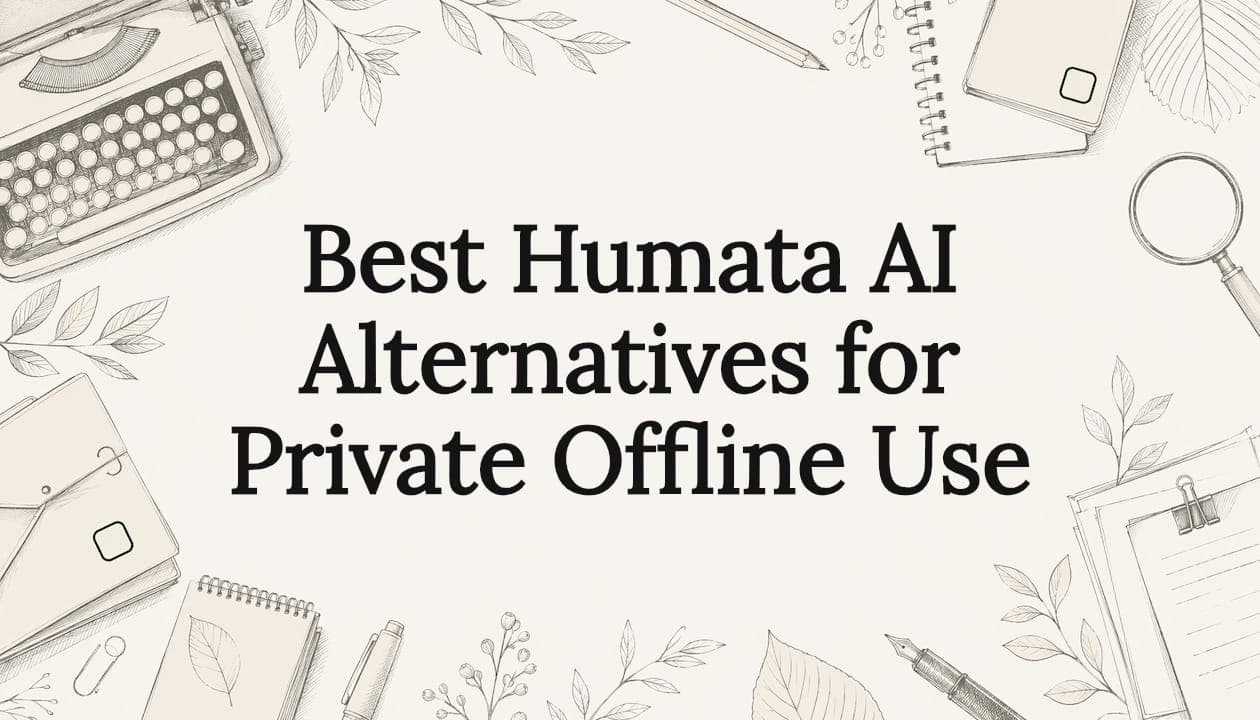 Best Humata AI Alternatives for Private Offline Use